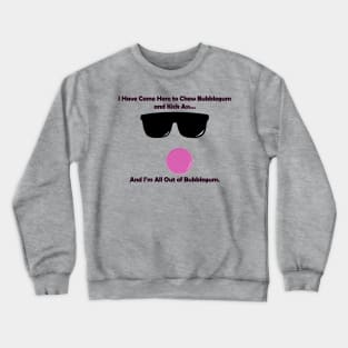 Time to chew Bubble Gum Crewneck Sweatshirt